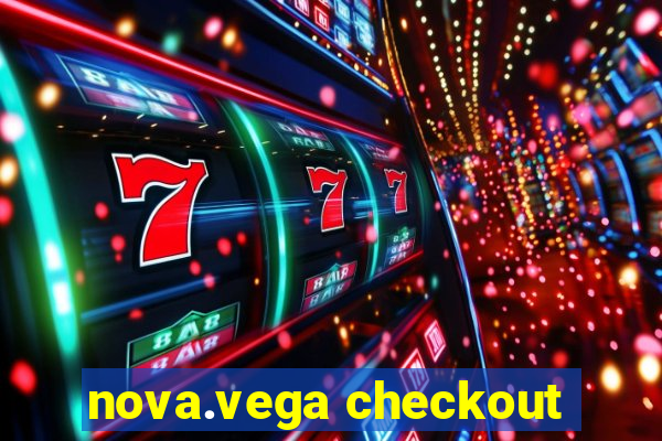 nova.vega checkout